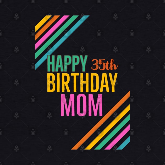 Birthday mom 35th by Ridzdesign